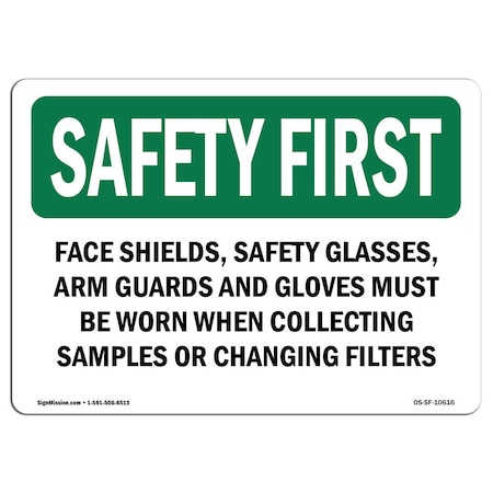 Signmission OSHA Sign, Face Shields Glasses Arm Guards, 5in X 3.5in Decal, 10PK, 5" W, 3.5" H, Landscape, PK10 OS-SF-D-35-L-10616-10PK